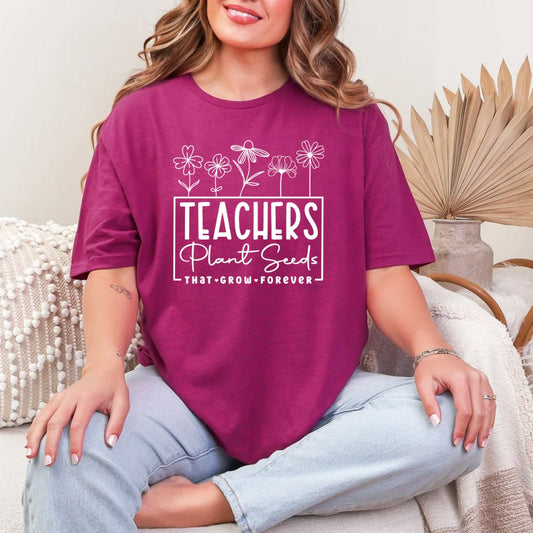 🍎 Teacher Tee – “Teachers Plant Seeds”